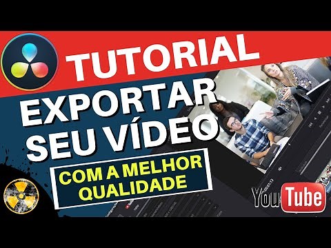 Davinci Resolve Tutorial: Como exportar vídeo com a melhor qualidade