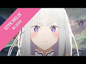 Nightcore - Styx Helix (Re:Zero Ending I)