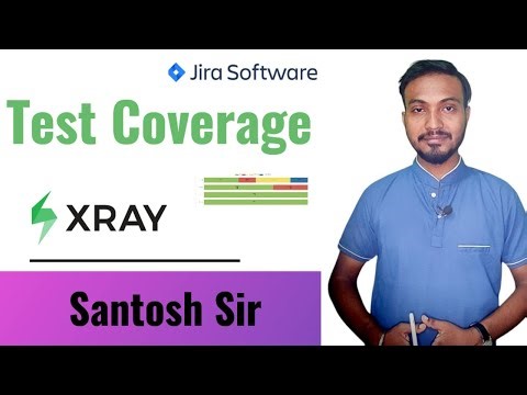 Test Coverage in Xray | Requirement Coverage in Xray | 008 #automation #manualtesting