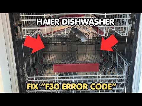 How To Fix Haier Dishwasher F30 Error Code?