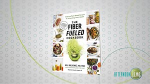 The Fiber Fueled Cookbook