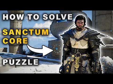 How to Solve the CORE Puzzle on Sanctums like Benediction ► Crimson Desert