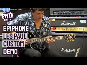 Epiphone Les Paul Custom Demo - Tony Farinha @ PMT Portsmouth