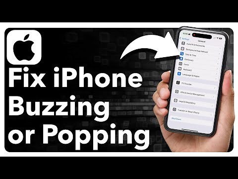 How To Fix iPhone Buzzing Or Popping Sound