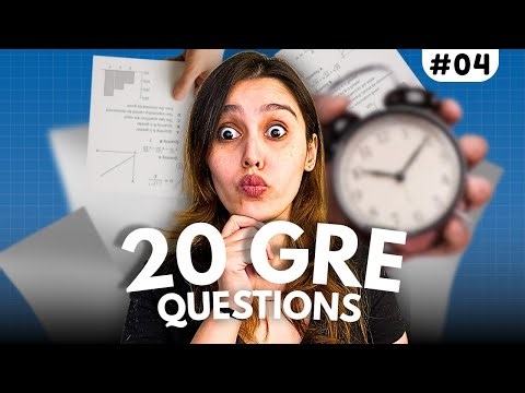 GRE Practice Test #4 - Free GRE Practice Covering Quant, Text Completion, Sentence Equivalence