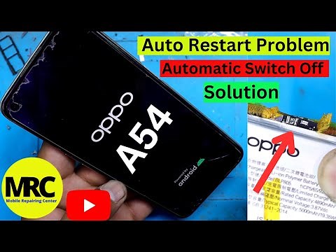 Oppo A54 Auto Restart Problem Solution | Mobile Automatic Switch Off Problem Solution | Oppo A54