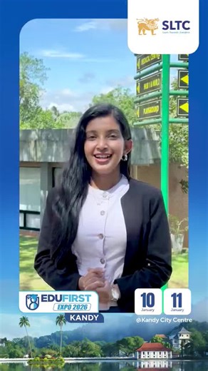 SLTC on Instagram: "Your future deserves real options 🎓 And we’re bringing them all to one place. Visit SLTC at EduFirst Expo 2026 to explore degrees, career pathways, and exciting opportunities that match your goals 📍 Kandy City Centre 📅 10–11 January 📌 Stall A12 Your next move starts here ! #EduFirstExpo2026 #SLTC #AfterALs #FutureStartsHere #StudySmart #KandyCityCentre"