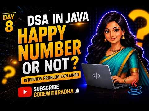 Happy Number or Not in Java 🔥 Day 8 | Coding Interview Question