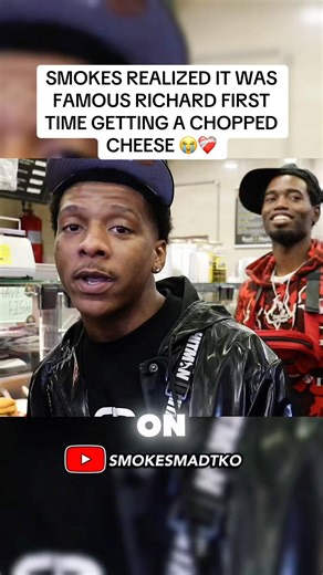 SMOKES REALIZED IT WAS FAMOUS RICHARD FIRST TIME GETTING A CHOPPED CHEESE 😭❤️‍🩹 #smokesmadtko