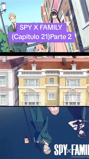 SPY X FAMILY Temporada 1 Español Latino #anime #spyxfamily #loidforger #anyaforger #yorfoger