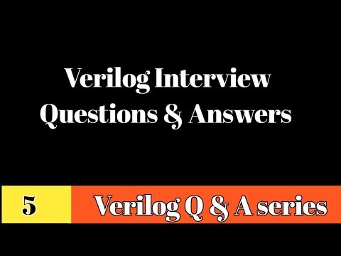 #5 Verilog Interview Questions and Answers || verilog Q & A series