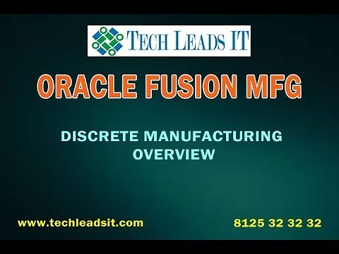 Oracle Fusion Cloud Manufacturing Training|| Discrete Manufacturing Overview.