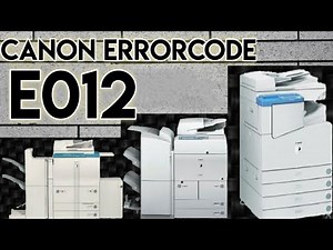 CANON ERROR CODE E012 | #E012 ‪@techllywood11‬