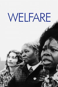 Welfare (1975) - Movie