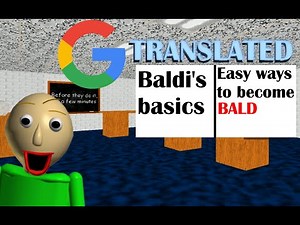 BBCR Google Translated - Baldi's basics classic remastered mod