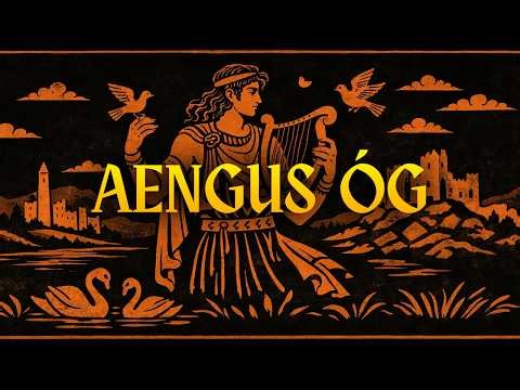 Fall Asleep to the ENTIRE Story of Aengus Óg (Irish Mythology for Sleep)