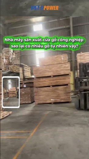 Nhà máy sản xuất cửa gỗ công nghiệp sao lại có nhiều gỗ tự nhiên