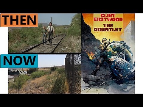 The Gauntlet | Then & Now 1970s Arizona | Filming Locations Phoenix