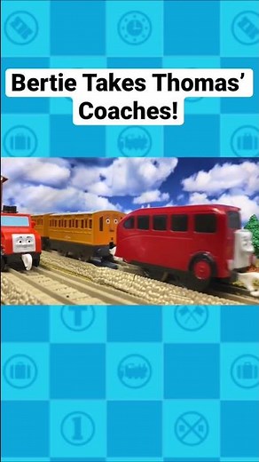 Bertie Takes Thomas’ Coaches