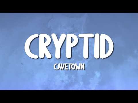 cavetown - Cryptid (Lyrics)