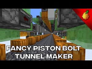 MBE #7: Fancy Piston Bolt Tunnel Making Machine