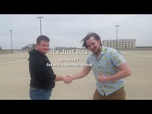 Episode 27 Sex With A Barnyard Animal