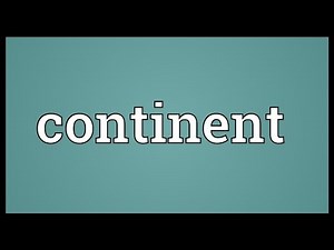 Continent Meaning