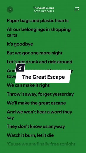 The Great Escape lyrics by BOYS LIKE GIRLS #spotify #lyrics #thegreatescape #fullsong #boyslikegirls #music_lyrics1594 #fyp