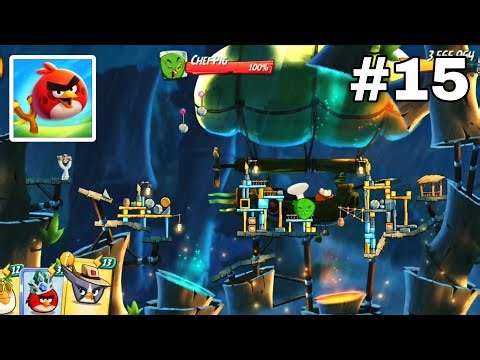Angry Birds 2 Level 121–130 Chef Pig Boss Fight | Part 15