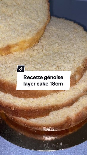 Recette de génoise pour Layer Cake 18cm facile et rapide