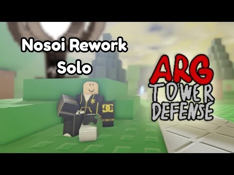Beating reworked Nosoi Solo | ARG Tower Defense