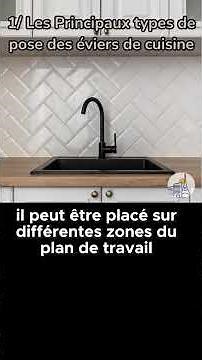Les trois types d'éviers de cuisine expliqués !