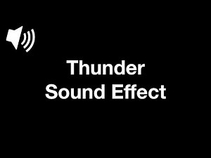 Thunder - Sound Effect [4K]