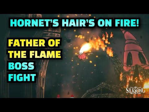 Father Of The Flame Boss Fight - How To GET Wispfire Lantern in Hollow Knight Silksong