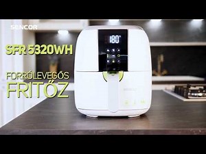 Forrólevegős fritőz Sencor SFR 5320WH
