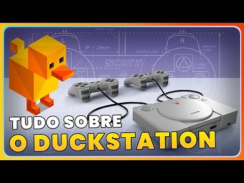 [PASSO A PASSO] Guia DEFINITIVO de configuração do DUCKSTATION
