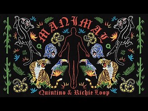 Quintino & Richie Loop - Manimal [Lyric Video]