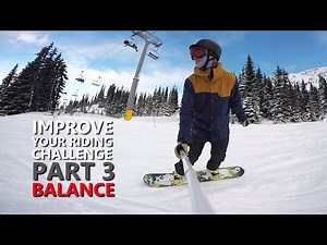 Improve Your Snowboarding Challenge | Part 3 - Balance