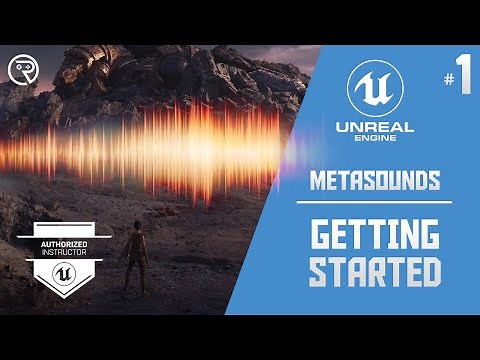 Unreal Engine 5 Tutorial - Metasounds Part 1: Getting Started