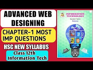 HSC IT IMportant Questions chapter 1 Advanced Web Designing class 12th new syllabus|HSC IT Lectures
