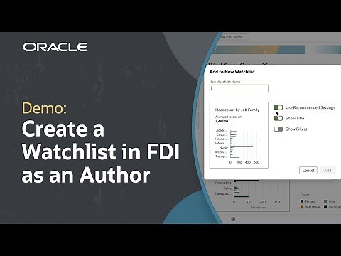 Create a Watchlist in Oracle Fusion Data Intelligence as an Author: Demo