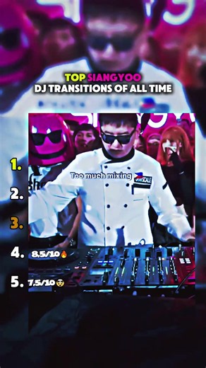 Top Siang Yoo DJ Transitions That Everyone Noticed