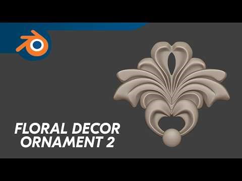 Floral Decor Ornament 2 - Blender 3D Tutorial