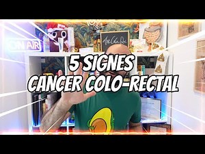 Colon cancer: 5 signs to know