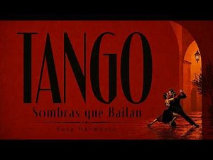 Sombras que Bailan | Passionate Spanish Tango Collection