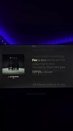 🎶: NF - Let You Down #nf #fyp #viral #songslyrics #applemusic
