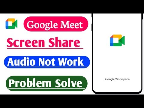 Google meet Screen Sharing audio not working fix | google meet audio not working problem fix