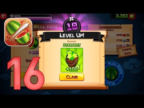 Fruit Ninja: Gameplay Walkthrough Part 16 - Next Level Up 10! (iOS, Android)