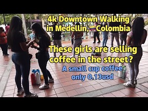 Medellin Coffee Girls&City Center Walking in Medellin,🇨🇴Colombia
