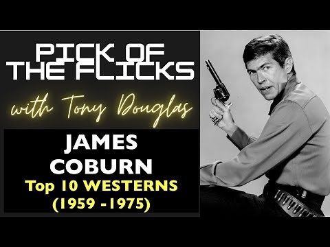 James Coburn Top 10 Westerns (1959-1975)